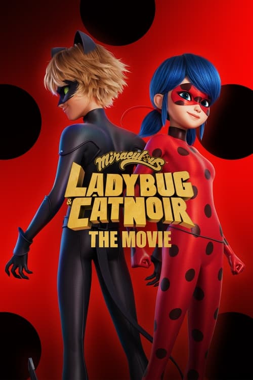 Miraculous – le film