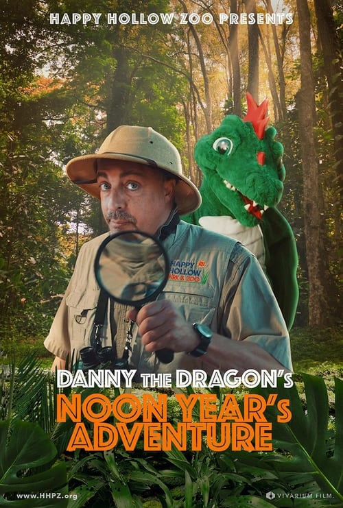 Danny the Dragon’s Noon Year’s Adventure